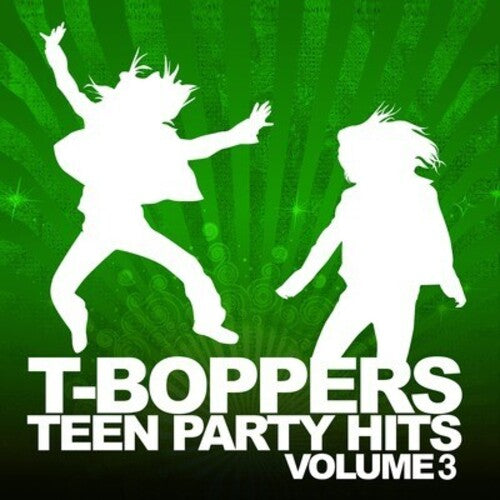 T-boppers - Teen Hits Party Vol. 3 - Music CD