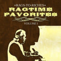 Rags-to-riches - Ragtime Favorites Vol. 1 - Music CD