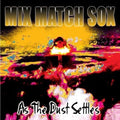 Mix Match Sox - As The Dust Settles - Music CD