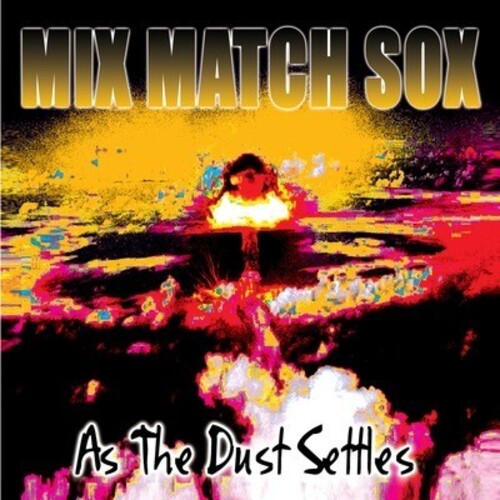 Mix Match Sox - As The Dust Settles - Music CD