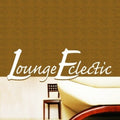 Lounge Eclectic / Various - Lounge Eclectic / Various - Music CD