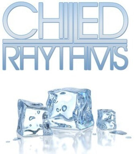 Chilled Rhythms / Var - Chilled Rhythms / Var - Music CD