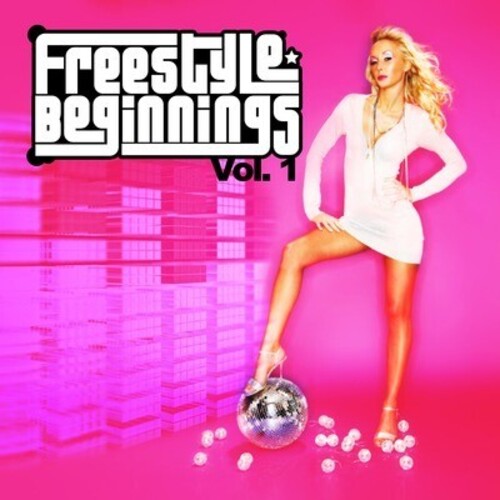 Freestyle Beginnings Vol. 1 / Various - Freestyle Beginnings Vol. 1 / Various - Music CD