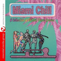 Miami Chill / Various - Miami Chill / Various - Music CD