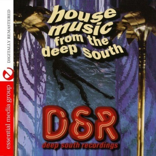 House Music From The Deep South / Various - House Music From The Deep South - Music CD