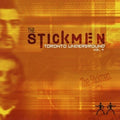 Stickmen - Toronto Underground Vol. 4 - Music CD