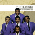 Fi -tones - Golden Oldies - Music CD