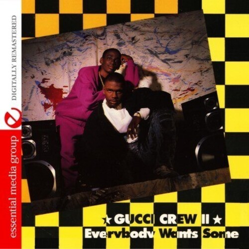 Gucci Crew Ii - Everybody Wants Some - Music CD