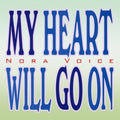 Voice,nora - My Heart Will Go On - Music CD