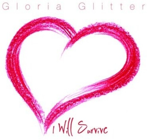 Glitter,gloria - I Will Survive - Music CD