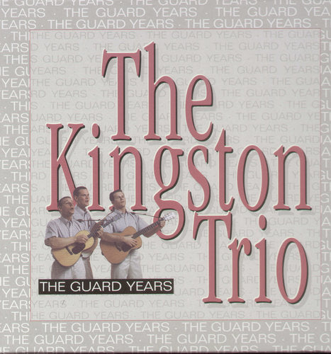 Kingston Trio - Guard Years - Music CD