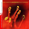 Crawford,hank / Newborn,calvin - Centerpiece - Music CD