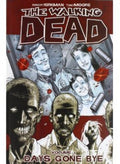 Kirkman,robert / Moore,tony - Walking Dead V01 Days Gone Bye - Books