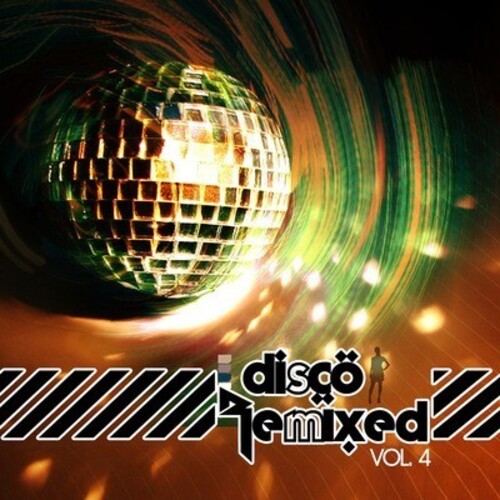 Disco Remixed Vol. 4 / Various - Disco Remixed Vol. 4 / Various - Music CD