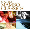 Sizzling Mambo Classics / Various - Sizzling Mambo Classics - Music CD