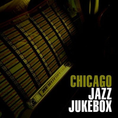 Chicago Jazz Jukebox / Various - Chicago Jazz Jukebox / Various - Music CD