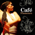 Cafe Flamenco / Various - Cafe Flamenco / Various - Music CD