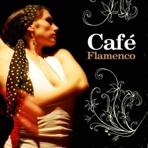 Cafe Flamenco / Various - Cafe Flamenco / Various - Music CD