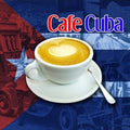 Cafe Cuba / Various - Cafe Cuba / Various - Music CD
