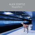 Cortiz,alex - Magnifico! - Music CD