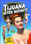 Tijuana After Midnight - Tijuana After Midnight - DVD