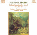 Mendelssohn / Ward / Northern Chamber Orch - String Symphonies 3 - Music CD