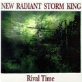 New Radiant Storm King - Rival Time - Music CD