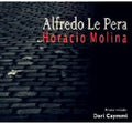 Molina,horacio - Alfredo Le Pera Por Horacio Mo - Music CD
