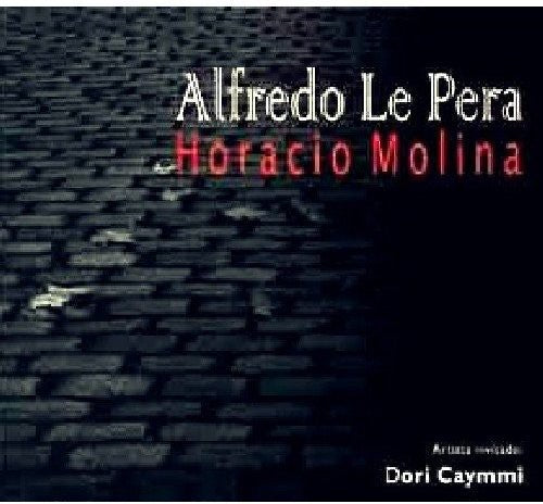 Molina,horacio - Alfredo Le Pera Por Horacio Mo - Music CD