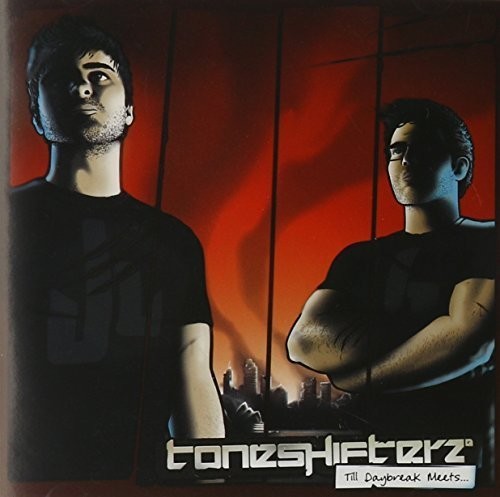 Toneshifterz - Till Daybreak Meets - Music CD