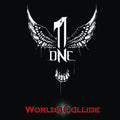 One - Worlds Collide - Music CD