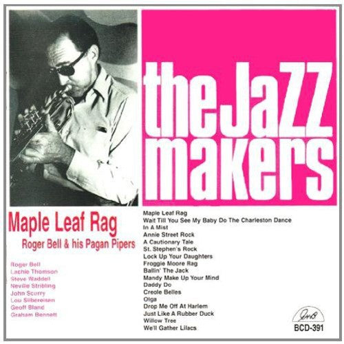 Bell,roger & His Pagan Pipers - Maple Leaf Rag - Music CD