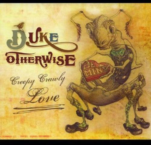 Otherwise,duke - Creepy Crawly Love - Music CD