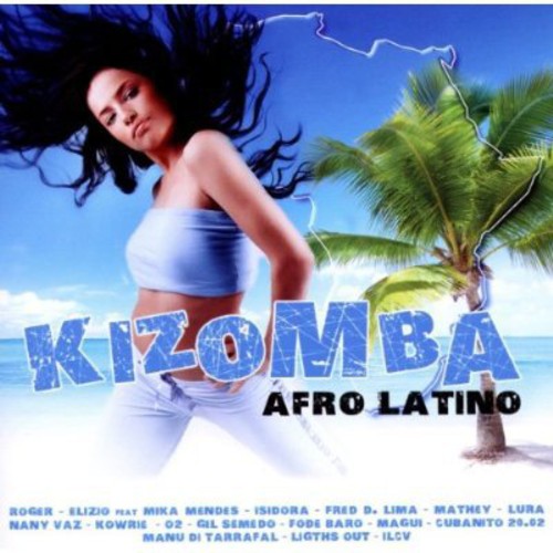 Kizomba Afro Latino - Kizomba Afro Latino - Music CD