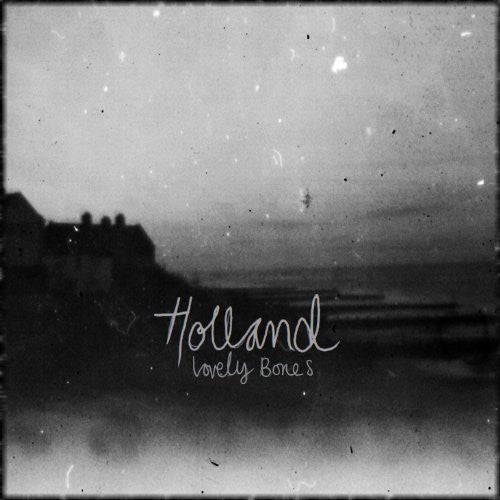Holland - Lovely Bones - Vinyl Record