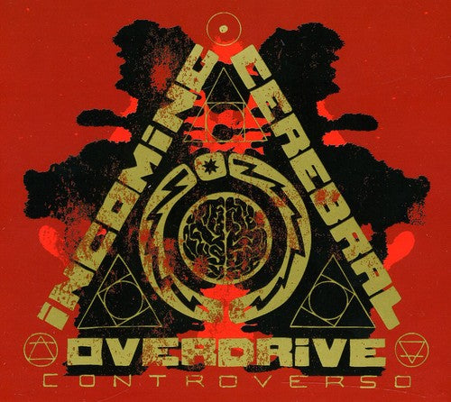 Incoming Cerebral Overdrive - Controverso - Music CD
