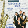 Accademia Saxophone Quartet - Round Midnight Jazz - Music CD