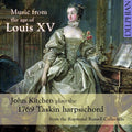 Couperin / Kitchen / Forqueray - Music From The Age Of Louis Xv - Music CD
