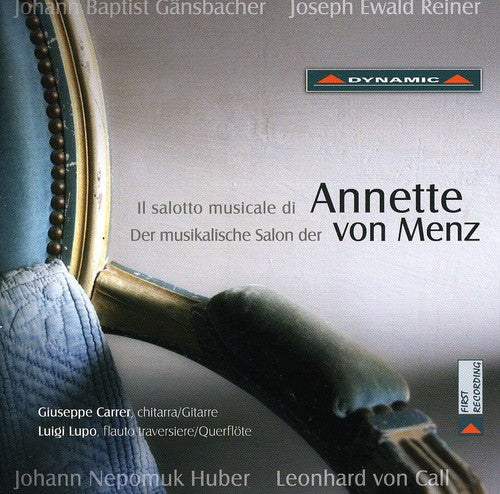 Gansbacher / Reiner / Huber / Von Call / Carrer - Il Salotto Musicale Di Annette Von Menz - Music CD
