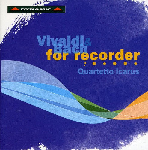 Vivaldi / Bach / Quartteto Icarus - Vivaldi & Bach For Recorder - Music CD