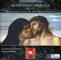 Corteccia / I Cantori Di Lorenzo / Bressan - Responsories For The Holy Week - Music CD