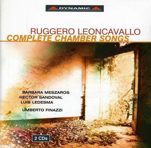 Leoncavallo / Meszaros / Sandoval / Ledesma - Complete Chamber Songs - Music CD