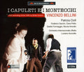 Bellini / Ciofi / Polito / Sacchi / Formaggia - I Capuleti E I Montecchi - Music CD