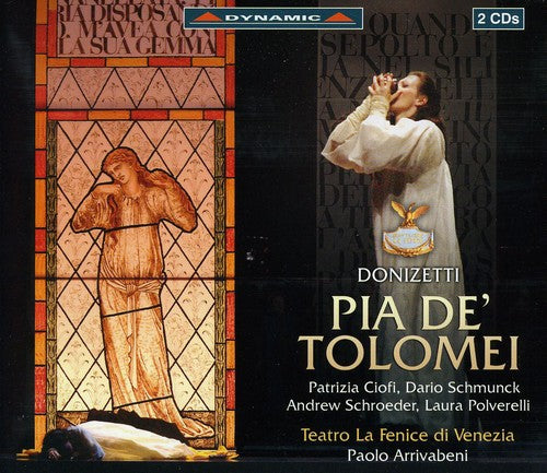 Donizetti / Ciofi / Schumunck / Meli / Arrivabeni - Pia De Tolomei - Music CD