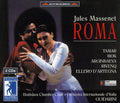 Massenet / Tamar / Mook / Arginbaeva / Guidarini - Roma - Music CD