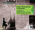 Questa - From Frescobaldi To Brahms - Music CD