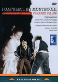 Bellini / Ciofi / Sacchi / Bratislava Chamber - I Capuleti E I Montecchi - DVD