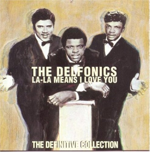 Delfonics - La La Means I Love You: Definitive Collection - Music CD