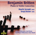 Britten / Servadei / Azizian - Piano & Violin Concertos - Music CD