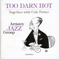 Porter,cole - Too Darn Hot: Together With Cole Porter - Music CD